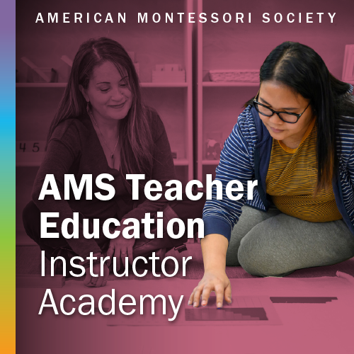 AMS Teacher Education Instructor Academy